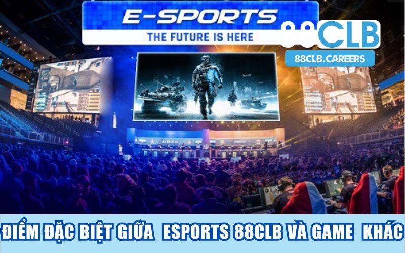 Khác biệt giữa cá cược Esports 88CLB và cá cược game online