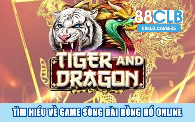 Rồng Hổ online - Game cược đơn giản nhận thưởng cao