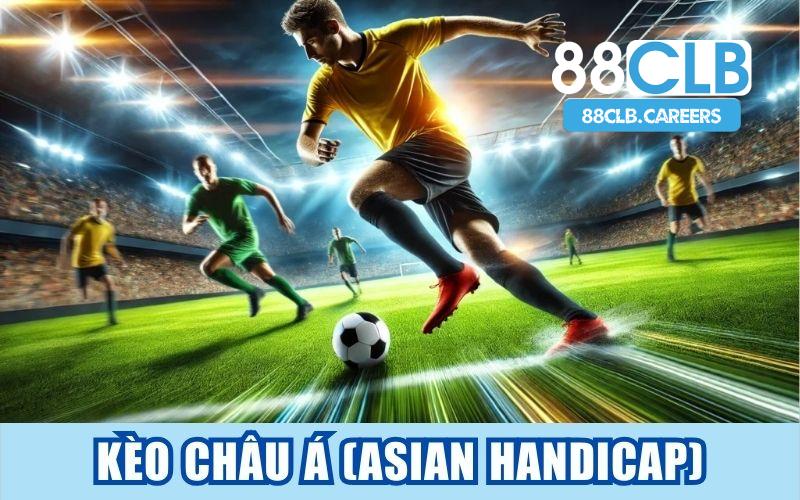 Kèo Châu Á là kèo thể thao phổ biến khi cá cược bóng đá 88clb